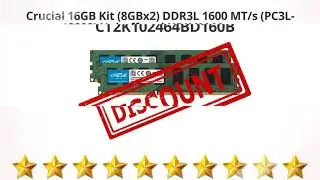 Crucial 16GB Kit (8GBx2) DDR3L 1600 MT/s (PC3L-12800)  Unbuffered  | Review and Discount