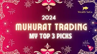 Muhurat Trading 2024 🔥 My Top 3 Picks | Date | Time