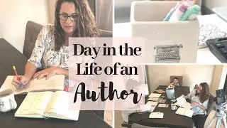 Day in the Life of an Author 2018 | Working, Chores and Authortube