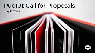 Pub101 Call for Proposals