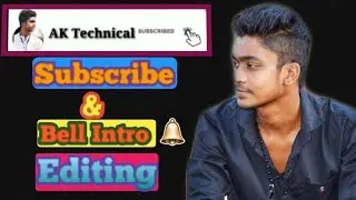 How To Make Subscribe And Bell Intro Animation In Android || AK Technical