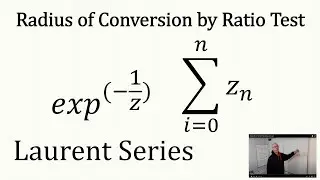 Find the Laurent Series and use the Ratio Test to find the Annulus of Convergence