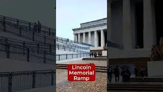 Big Ramp at the Lincoln Memorial, Explained