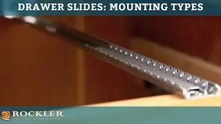 Drawer Slide Tutorial: Mounting Types