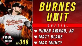 Max Muncy, Matt Blake & Ruben Amaro, Jr. join; Orioles sweep Rays in 4-game series | Foul Territory