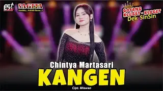 Chintya Martasari - Kangen | Sagita Djandhut Assololley | Dangdut (Official Music Video)