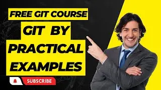 Free Course Git by Example: A Comprehensive Guide to Version Control Mastery