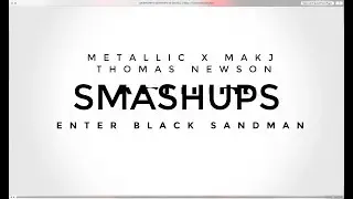 DRUMNDIRTY SMASHUP: Metallica x Makj x Thomas Newson