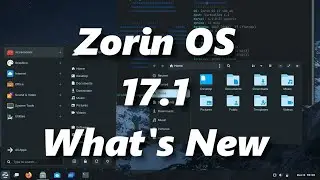 Zorin OS 17.1: You Need To Know Why This Attractive OS Is Perfect For Windows Users