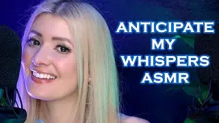 Unwind with Up-Close Anticipatory Whispers | ASMR Sleep Aid