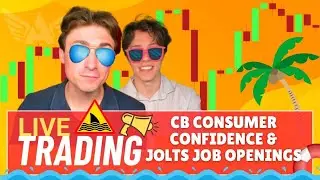 Live Trading CB Consumer Confidence & JOLTS Job Openings | GOLD, USD, SPX500 & More