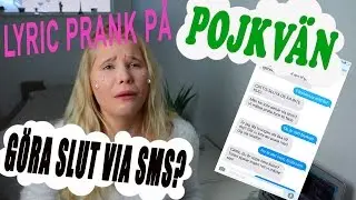 LYRIC PRANK PÅ POJKVÄN || FÖRSVINN UR MITT LIV - Magnus Uggla