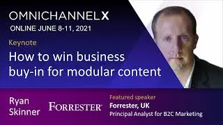 Forrester's Ryan Skinner welcomes you to OmnichannelX 2021