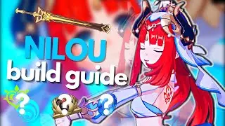 BEST Short and simple NILOU build guide! | Genshin Impact 3.1