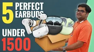 5 Perfect Earbuds Under 1500 in India 2024 ⚡⚡ Ranking Top 5 TWS Under 1500 ⚡⚡