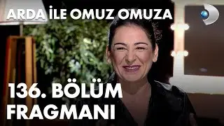 Arda ile Omuz Omuza 136. Bölüm Fragmanı - Zeynep Kankonde