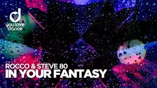 Rocco & Steve 80 – In Your Fantasy