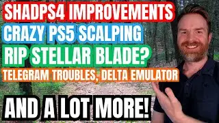 HUGE Update for PS4 Emulation, Crazy PS5 Scalping, Delta Emulator and A LOT more