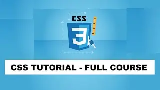 CSS Full Course | CSS Tutorials With Example