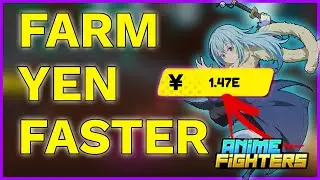 Best Way to Farm Yen Fast in Anime Fighters Simulator