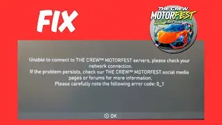 How to Fix The Crew Motorfest Error Code 0_1 | Unable to Connect to The CREW MOTORFEST