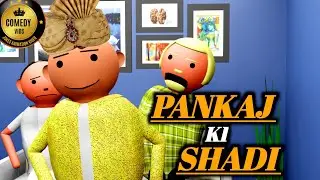 PANKAJ KI SHADI | COMEDY VIDS | NEW JOKES | COMEDY VIDEO |