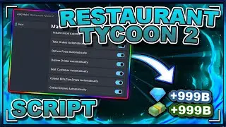 RESTAURANT TYCOON 2 Script Hack 2024 - AUTO FARM | AUTO MONEY