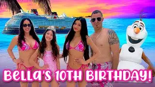 CELEBRATING BELLA'S 10TH BIRTHDAY ON THE DISNEY CRUISE!🚢💗🏝️