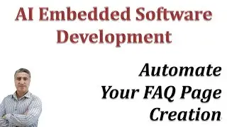 AI Embedded Software Development: Automate Your FAQ Page Creation