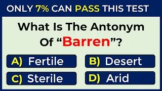 Antonyms Quiz: CAN YOU SCORE 10/10 ON THIS QUIZ? 