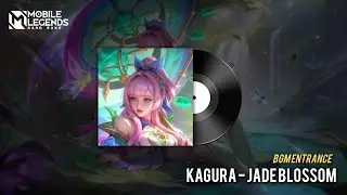 Background Music Kagura Epic Skin Entrance | Kagura Jade Blossom | MLBB