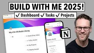 Get Organized In Notion: Build A Second Brain With Me 2025!