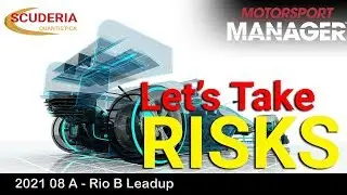 202108A - Let's Take Risks! Motorsport Manager