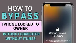 iPhone Locked To Owner Unlock iPhone 4,5,6,7,8,9,X,11,12,13,14,15 !! New Method 2024