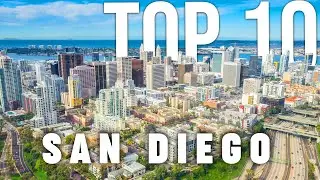 10 BEST Things To Do In San Diego | ULTIMATE Travel Guide