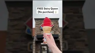 FREE Dairy Queen ice cream (No purchase needed) 🍦 