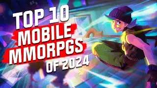 Top 10 Mobile MMORPGs of 2024. NEW GAMES REVEALED! for Android and iOS