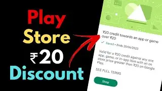 Play Store ₹20 Discount Offer | Google Play Store Offer | Play Store Discount