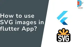 How to use SVG picture in Flutter?