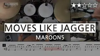 [Lv.04] Moves Like Jagger - Maroon 5 (★★☆☆☆) Pop Drum Cover Score book Sheet Lessons Tutorial