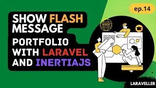 14 Show Flash Message  | Portfolio Project with Laravel and Vuejs