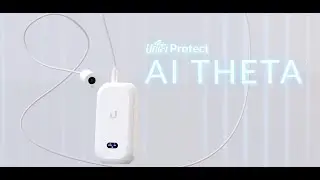 Unifi AI Theta - My Quick Opinion