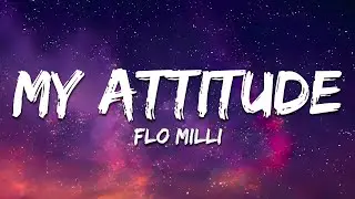 Flo Milli - My Attitude (Lyrics)