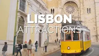 The Top 10 Tourist Attractions in Lisbon