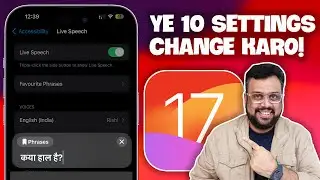 10 iOS 17 Settings You Must Change on Your iPhone in Hindi