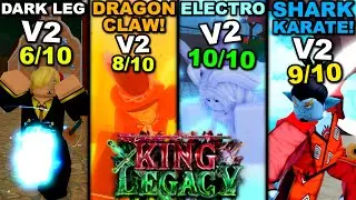 Unlocking V2 Of EVERY FIGHTING STYLE In Roblox King Legacy... Heres How I Did It