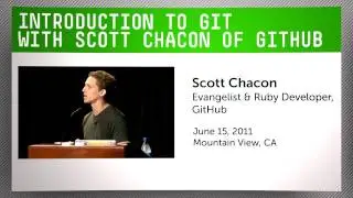 Introduction to Git with Scott Chacon of GitHub