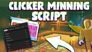 *UPDATED* Clicker Mining Simulator Script (PASTEBIN 2023) (AUTO CHEST, AUTO CLICKER, AUTO EQUIP)