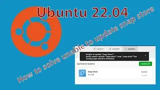 Unable to update snap store | Ubuntu 22.04 | How to solve