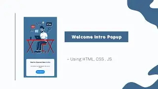 cookie based welcome intro popup for website - html css quick tutorial